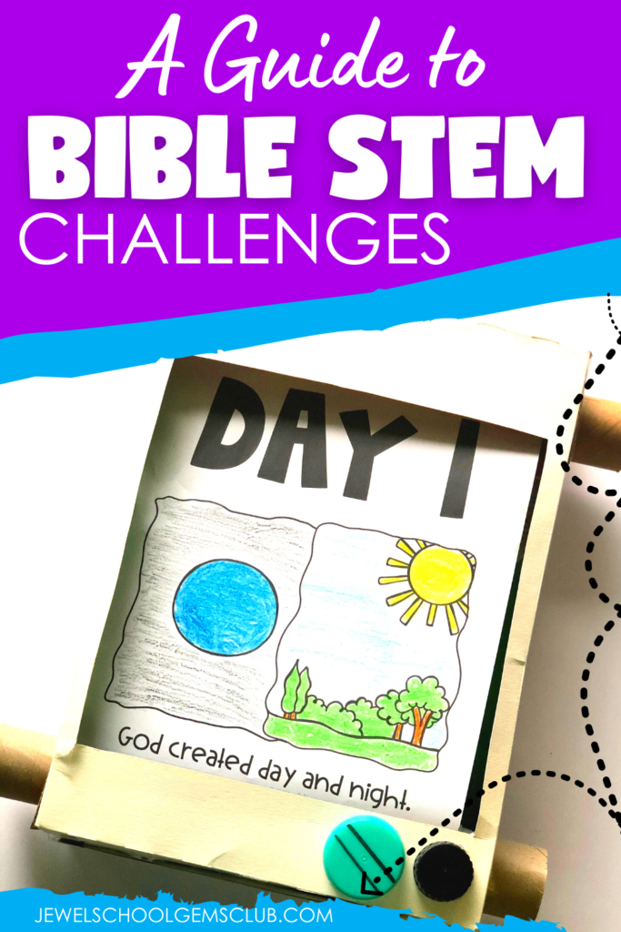 A Guide to Bible STEM Challenges and More by Jewel's School Gems Club